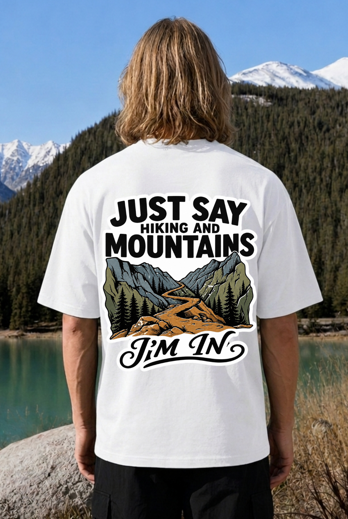 JUST SAY HIKING - OVERSIZED SHIRT